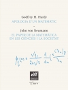 Apologia d’un matemàtic &amp; El paper de la matemàtica en les ciències i la societat