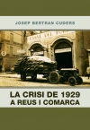 La crisis de 1929 a Reus i comarca
